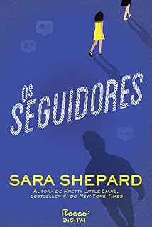 Livro Os seguidores (Os amadores Livro 2)