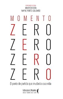 Livro Momento zero: o ponto de partida que mudará sua vida