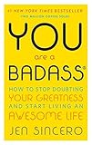 [Jen Sincero]-You are a Badass- How to Stop