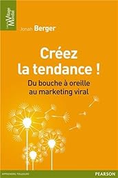 Créez la tendance !