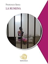 La Rumena (Italian Edition)