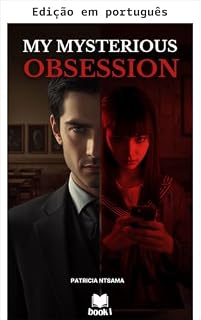 Livro Minha obsessão misteriosa (Doce obsessão Livro 1)