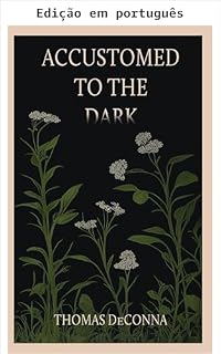 Livro Acostumado ao escuro