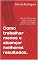 Livro Como trabalhar menos e alcançar melhores resultados. : Guia com 98 dicas para você ser uma pessoa produtiva e conseguir alcançar os seus sonhos.