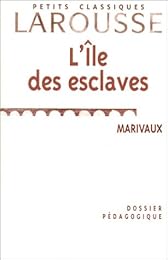 "L' île des esclaves", Marivaux