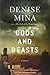 Gods and Beasts: A Novel (Alex Morrow, 3)