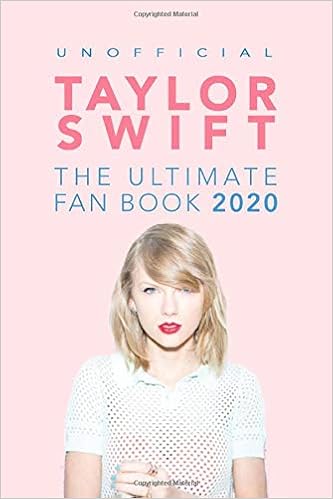 Amazoncom Taylor Swift The Ultimate Taylor Swift Fan Book