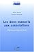 Les Dons manuels aux associations. Régime juridique et fiscal - 1ère éd.: Régime juridique et fiscal (Référence) (French Edition) by 