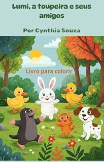 Livro Lumi, a toupeira e seus amigos