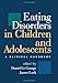 Eating Disorders in Children and Adolescents: A Clinical Handbook