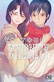 To Your Eternity T11 (To Your Eternity (11)) (French Edition) by 