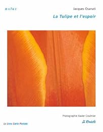 La  tulipe et l'espoir