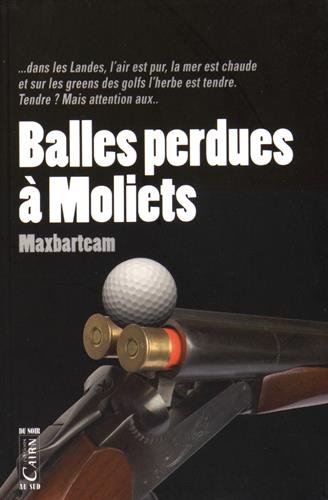Balle perdue à Moliets