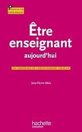 Être enseignant aujourd'hui