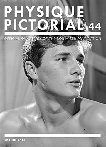 The Complete Reprint of Physique Pictorial: 1951-1990: Taschen