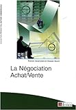 La négation Achat/Vente (French Edition) by