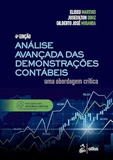 Livro Análise Avançada das Demonstrações Contábeis - Uma Abordagem Crítica