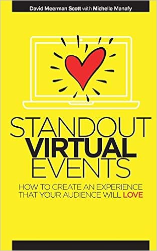 Standout Virtual Events: How to create an experience that your audience will love