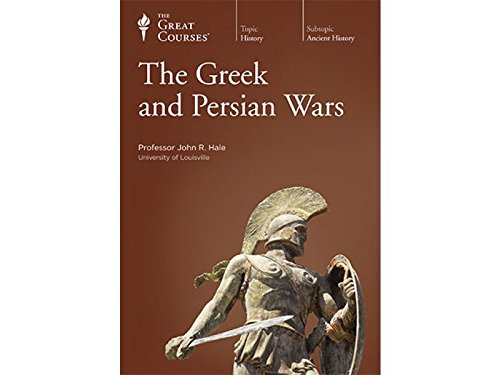 The Great Courses: Greek and Persian Wars