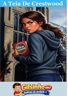 Livro A TEIA DE CRESTWOOD
