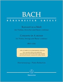 バッハ, J. S.: バイオリン協奏曲 第1番 イ短調 BWV 1041／ベーレンライター社／新バッハ全集版／ピアノ伴奏付ソロ楽譜