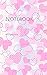 Notebook: Valentine hearts Bokeh pink love heart by Wild Pages Press