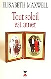 Tout soleil est amer (French Edition) by 