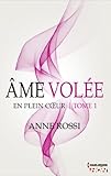 Âme volée - En plein coeur - Tome 1 (French Edition) by 