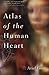 Atlas of the Human Heart: A Memoir by Ariel Gore