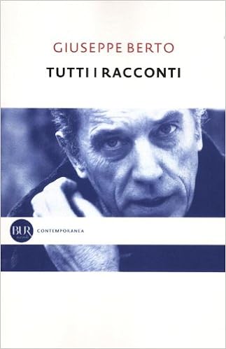 Giuseppe Berto - Tutti i racconti