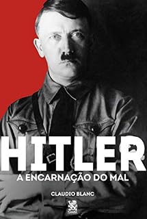 Livro Hitler : A Encarnação do mal