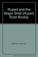 Rupert and the Magic Shell (Rupert Buzz Books) 1855913828 Book Cover