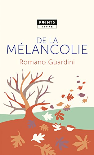 De la mélancolie