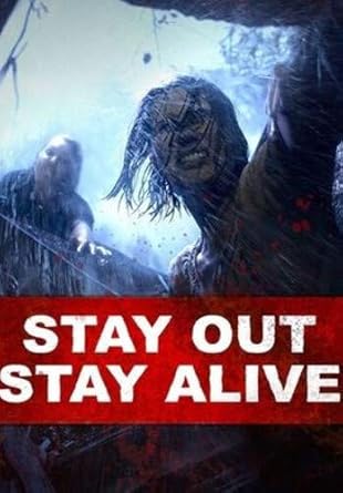 Amazon Stay Out Stay Alive Dvd 映画