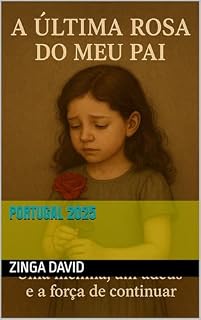 Livro A Última Rosa do Meu Pai