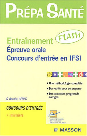 Entraînement flash épreuve orale, concours d'entrée en IFSI