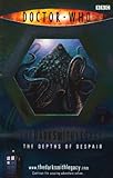 The Depths of Despair (Doctor Who: The Darksmith Legacy, No. 4)