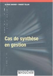 Cas de synthèse en gestion