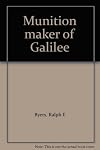 Munition maker of Galilee