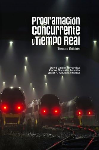 Programación Concurrente y Tiempo Real (Spanish Edition)