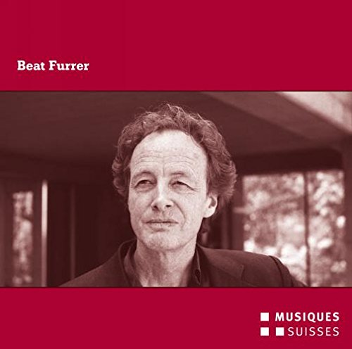 Beat Furrer: Chamber Works