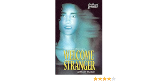Welcome Stranger Point Horror Unleashed Masters Anthony Edmonds Tim Amazon Com Books