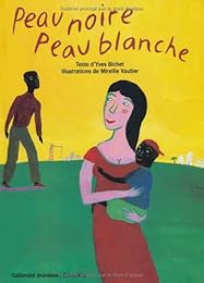 Peau noire, peau blanche