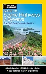 National Geographic Guide to Scenic Highways and