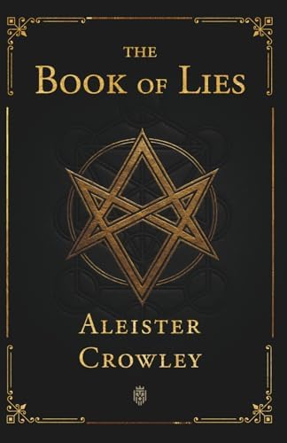The Confessions of Aleister Crowley; An Autohagiography.: Crowley