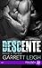 Descente + Bonus : Marqué: Sur la route #1 (French Edition) by Garrett Leigh, Christelle S.