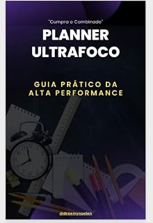 Livro PLANNER ULTRAFOCO: GUIA PRATICO DA ALTA PERFORMANCE