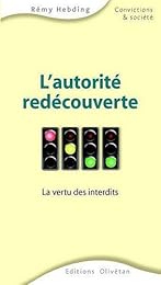 L' autorité redécouverte
