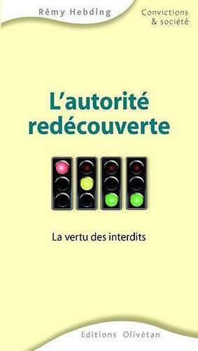L' autorité redécouverte
