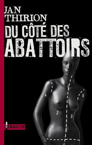 Du côté des abattoirs